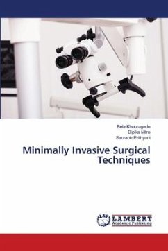 Minimally Invasive Surgical Techniques - Khobragade, Bela;Mitra, Dipika;Prithyani, Saurabh