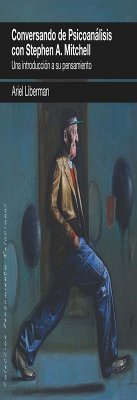 Cover Conversando de psicoanálisis con Stephen A. Mitchell : una introducción a su pensamiento
