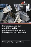 Comprensione del pubblico sulla pericolosità dei rifiuti elettronici in Tanzania