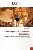 Le transport en conteneur frigorifique