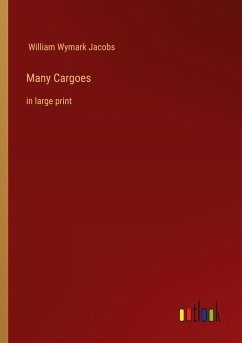 Many Cargoes - Jacobs, William Wymark