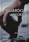 Guardo mi piedra Guardo mi piedra