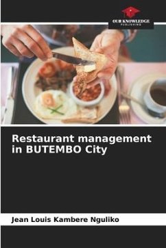 Restaurant management in BUTEMBO City - Kambere Nguliko, Jean Louis