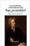 Pope : ¿un metafísico? - Lessing, Gotthold Ephraim; Mendelsshon, Moses