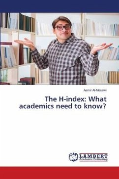 The H-index: What academics need to know?