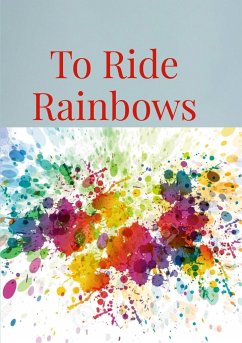 TO RIDE RAINBOWS - Onadele, Cash