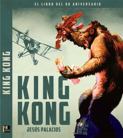 Cover King Kong. El libro del 90 aniversario