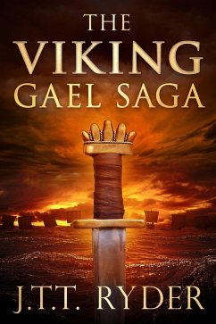 The Viking Gael (The Viking Gael Saga, #1) (eBook, ePUB) - Ryder, Jtt