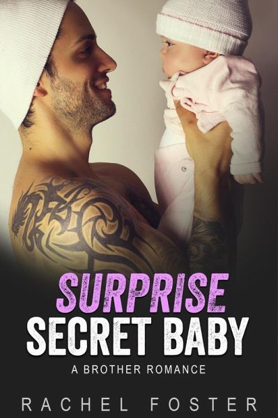 Surprise Secret Baby (This Secret Baby, #8) (eBook, ePUB)