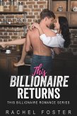 This Billionaire's Returns (eBook, ePUB) This Billionaire's Returns (eBook, ePUB)