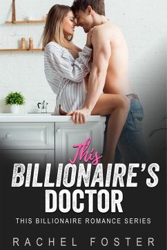 Cover This Billionaire's Doctor (eBook, ePUB)