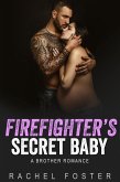 Firefighter's Secret Baby (This Secret Baby, #1) (eBook, ePUB)