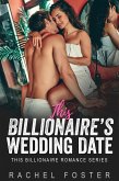 This Billionaire's Wedding Date (eBook, ePUB)