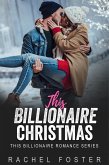 This Billionaire Christmas Santa (eBook, ePUB)