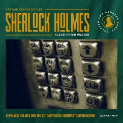 Sherlock Holmes und die automatische Kombinationsmaschine (MP3-Download) - Doyle, Arthur Conan; Walter, Klaus-Peter