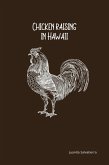 Chicken Raising in Hawaii (eBook, ePUB)