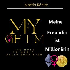 Meine Freundin ist Millionärin (MP3-Download) - Koehler, Martin