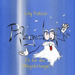 Pflegedoof® (MP3-Download) - Fröhlich, Lilly