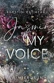 Jasmin my Voice (eBook, ePUB)