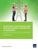 Achieving a Sustainable and Efficient Energy Transition in Indonesia (eBook, ePUB)