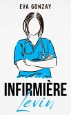 Infirmière Levin (Hôpital Cristalmar, #1) (eBook, ePUB)