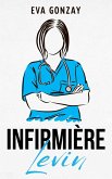 Infirmière Levin (Hôpital Cristalmar, #1) (eBook, ePUB) Infirmière Levin (Hôpital Cristalmar, #1) (eBook, ePUB)