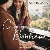 Croire encore au bonheur (MP3-Download)