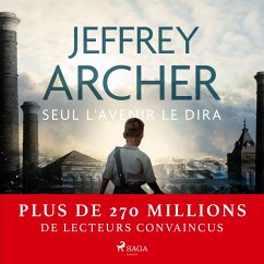 Seul l'avenir le dira (MP3-Download) - Archer, Jeffrey