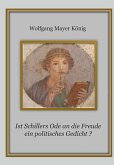 Ist Schillers Ode an die Freude ein politisches Gedicht ? (eBook, ePUB)