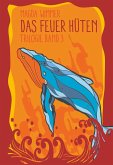 Das Feuer hüten (eBook, ePUB)