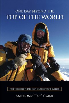 One Day Beyond the Top of the World (eBook, ePUB) - Caine, Anthony
