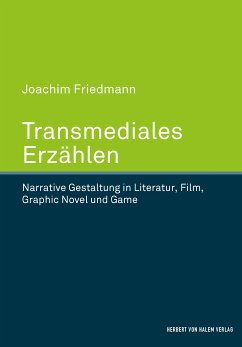 Transmediales Erzählen (eBook, ePUB) - Friedmann, Joachim