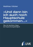 »Und dann bin ich auch noch Hauptschule gekommen…« (eBook, PDF)