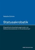 Statusakrobatik (eBook, ePUB)