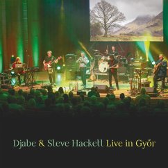 Live In Gyor 2cd+Blu Ray Edition - Djabe And Steve Hackett