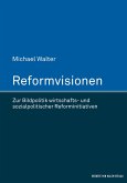 Reformvisionen (eBook, ePUB)