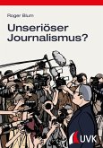 Unseriöser Journalismus? (eBook, ePUB)