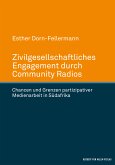 Zivilgesellschaftliches Engagement durch Community Radios (eBook, ePUB)