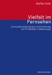 Vielfalt im Fernsehen (eBook, ePUB) - Bild 1
