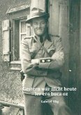 Gestern war nicht heute - ler era buca oz (eBook, ePUB)