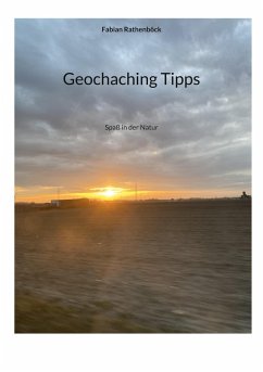 Geochaching Tipps (eBook, ePUB)