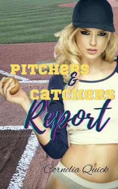 Cover Pitchers and Catchers Report (Winning with the Wildcats) (eBook, ePUB)
