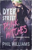 Dyer Street Punk Witches (Ordshaw) (eBook, ePUB)