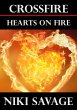 Crossfire: Hearts on Fire (The... - Bild 1