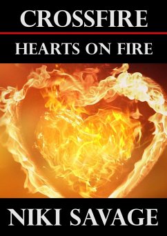 Crossfire: Hearts on Fire (The Crossfire Trilogy, #3) (eBook, ePUB) Cover Crossfire: Hearts on Fire (The Crossfire Trilogy, #3) (eBook, ePUB)