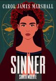 Sinner (Santa Muerte, #1) (eBook, ePUB)