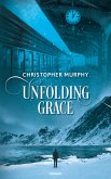 Unfolding Grace (eBook, ePUB)