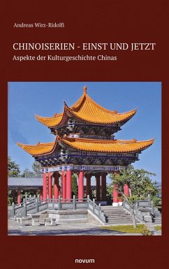 Cover Chinoiserien - einst und jetzt (eBook, ePUB)