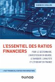 L'essentiel des ratios financiers pour le gestionnaire, l'investisseur en bourse, le banquier (eBook, ePUB)