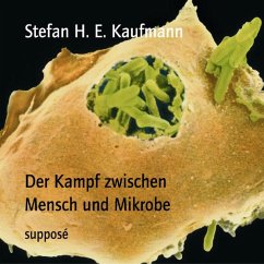 Der Kampf zwischen Mensch und Mikrobe (MP3-Download) - Kaufmann, Stefan H. E.; Sander, Klaus